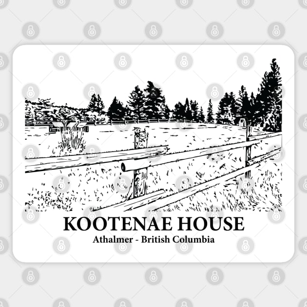 Kootenae House - Athalmer BC Magnet by Lakeric